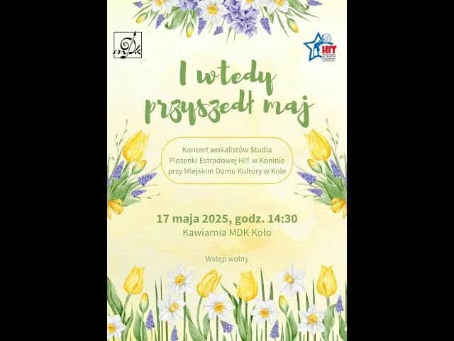 Kto śpiewa i wtedy przyszedł maj? Odkryj tajemnice utworu