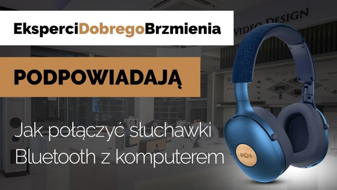 Jak podłączyć słuchawki BT do komputera bez problemów i frustracji
